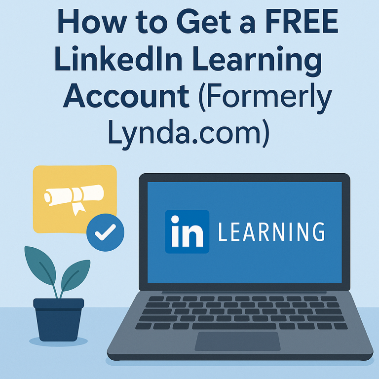 How to Get a FREE LinkedIn Learning Account (Formerly Lynda.com)